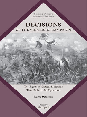 cover image of Decisions of the Vicksburg Campaign